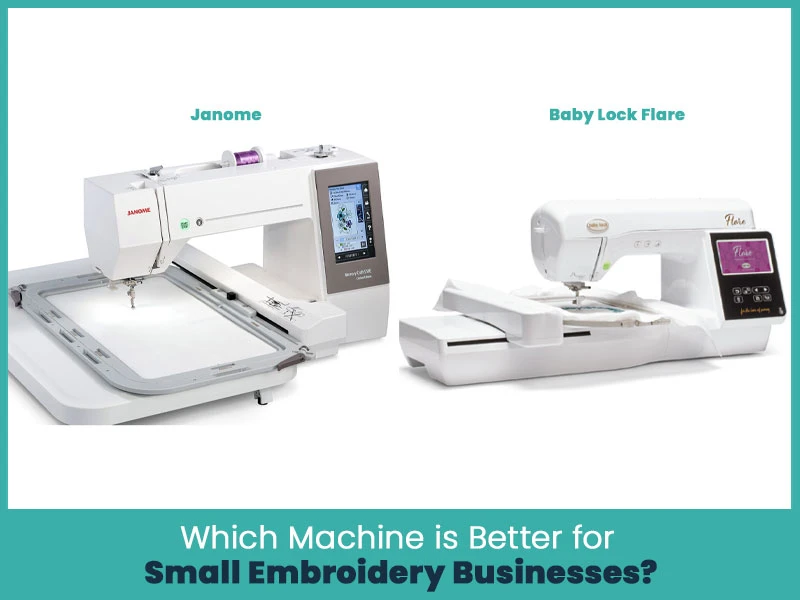 Which Machine is Better for Small Embroidery Businesses?