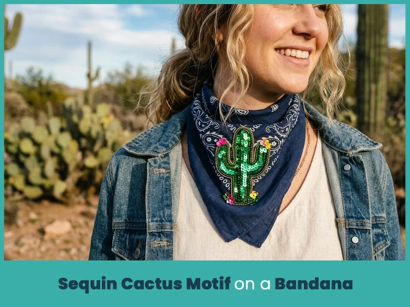 Sequin Cactus Motif on a Bandana
