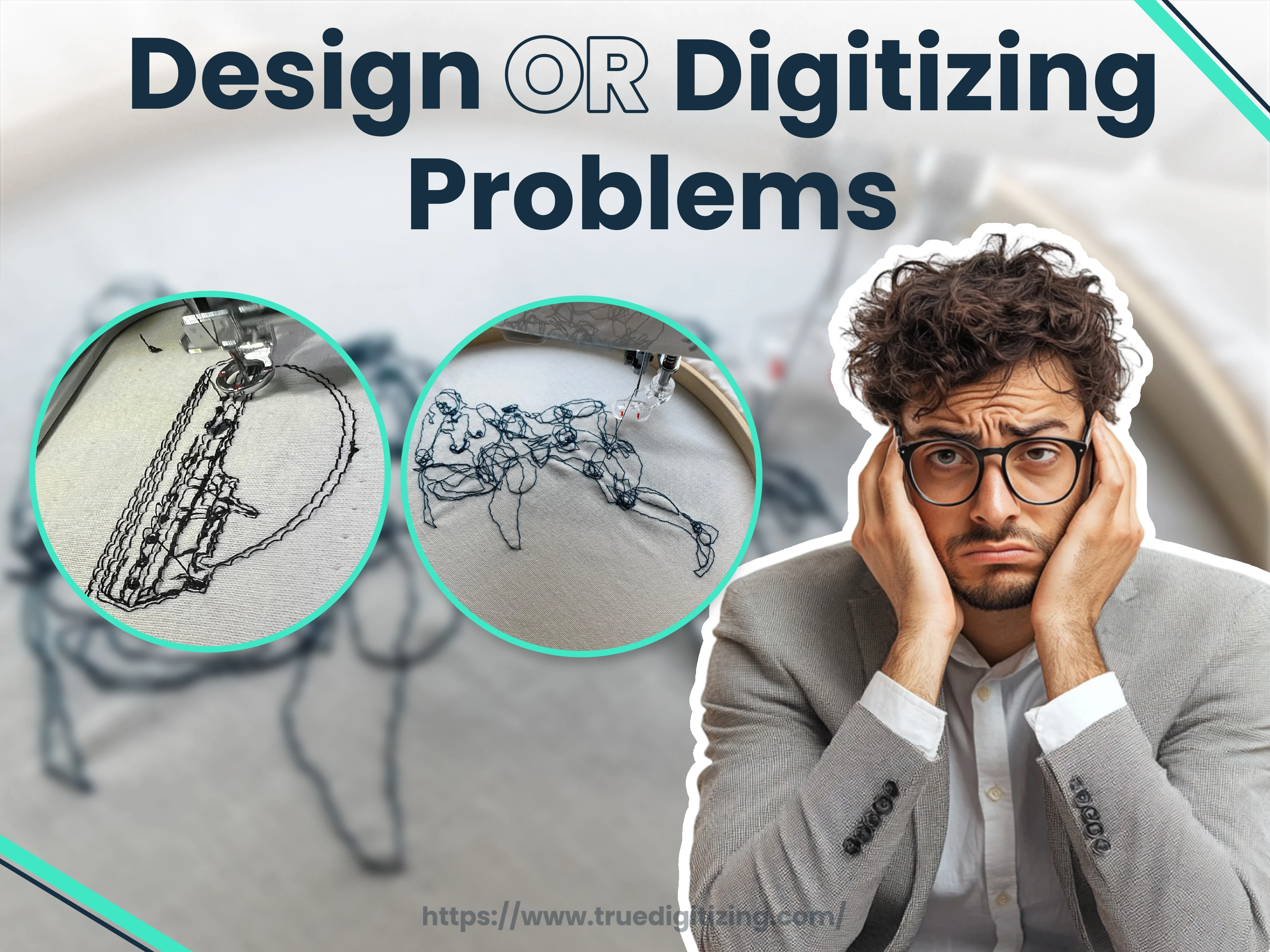 Design or Digitizing Problems 