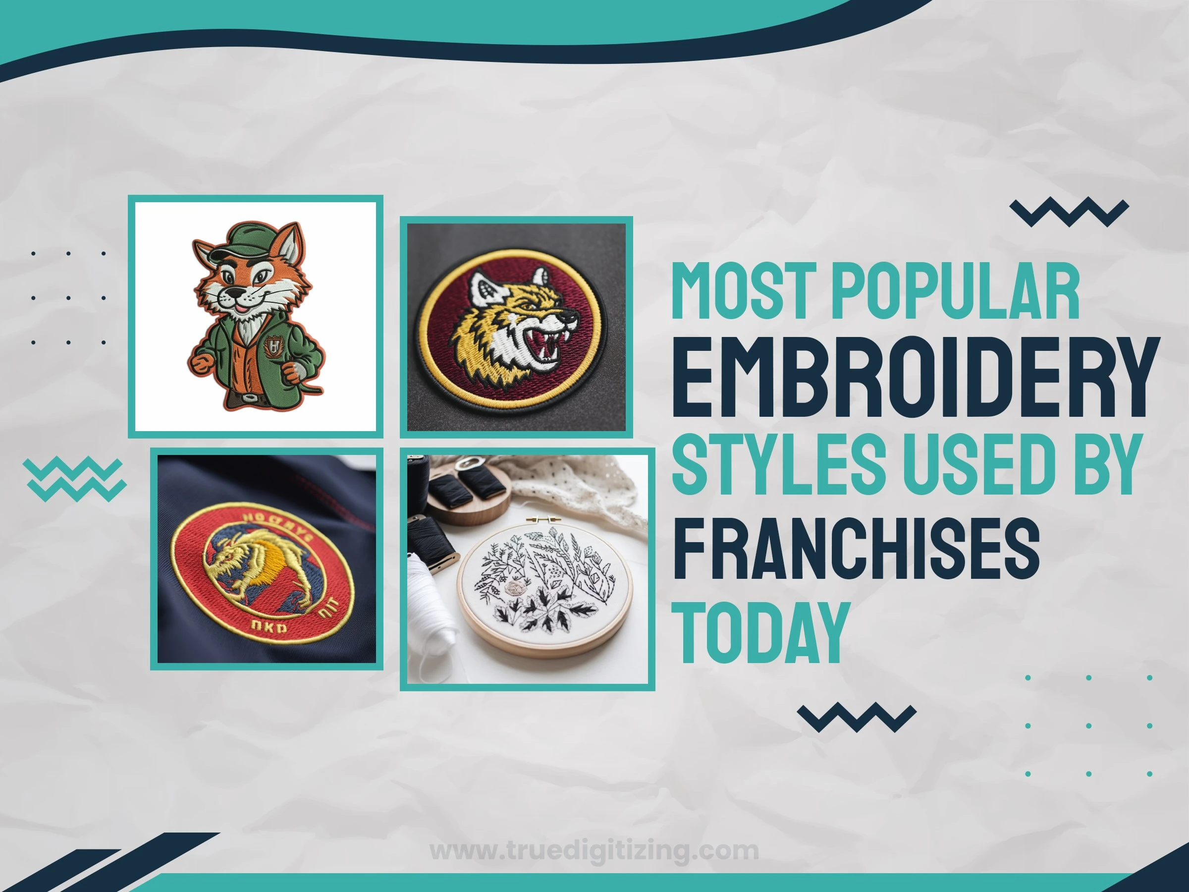 Most Popular Embroidery Styles Used by Franchises Today