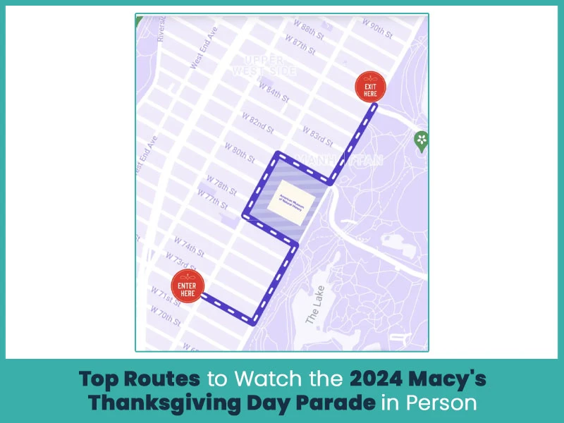 Top Routes to Watch the 2024 Macy's Thanksgiving Day Parade in Person