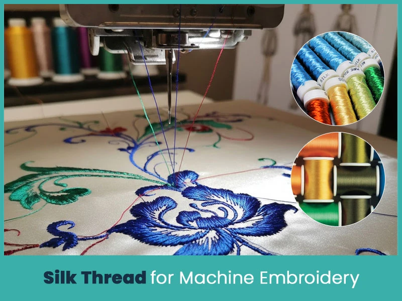 Silk Thread for Machine Embroidery