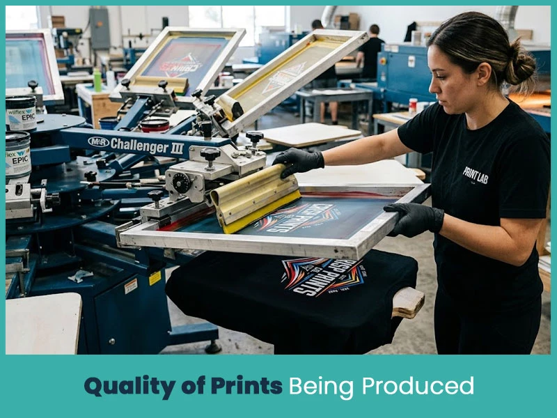 3. Quality of Prints Being Produced