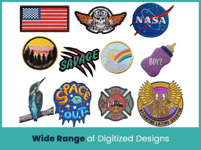 Wide Range of Digitized Designs