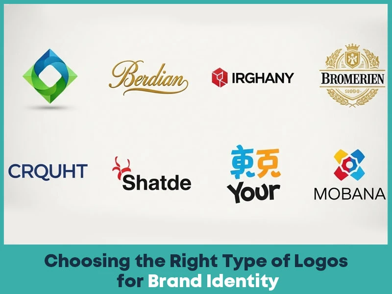 Choosing the Right Type of Logos for Brand Identity