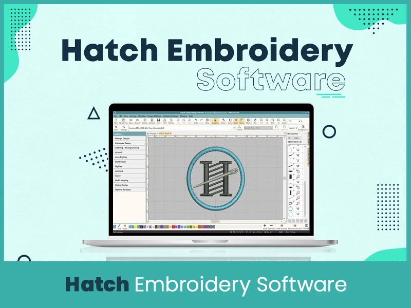 Hatch Embroidery Software