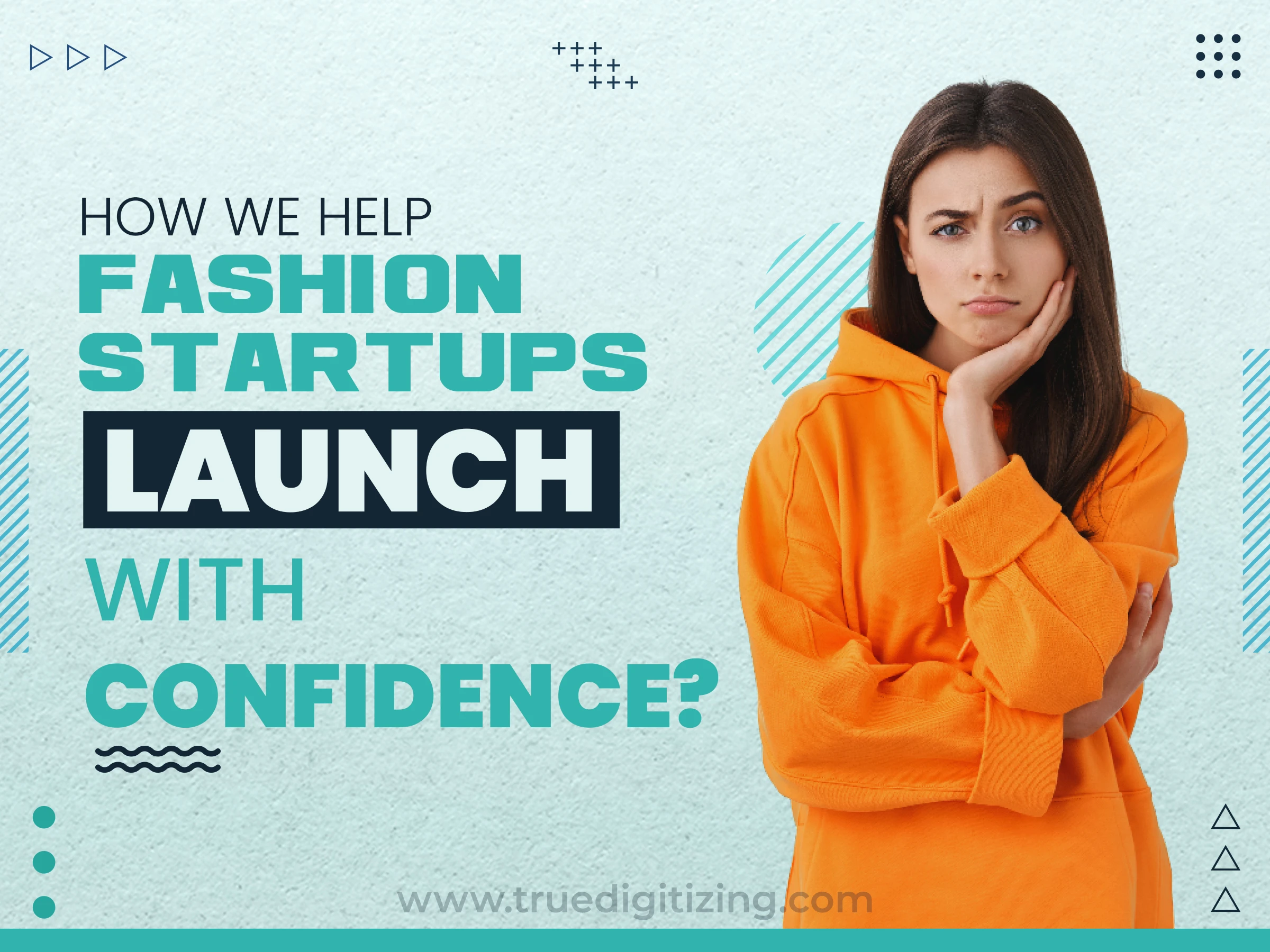 How We Help Fashion Startups Launch with Confidence