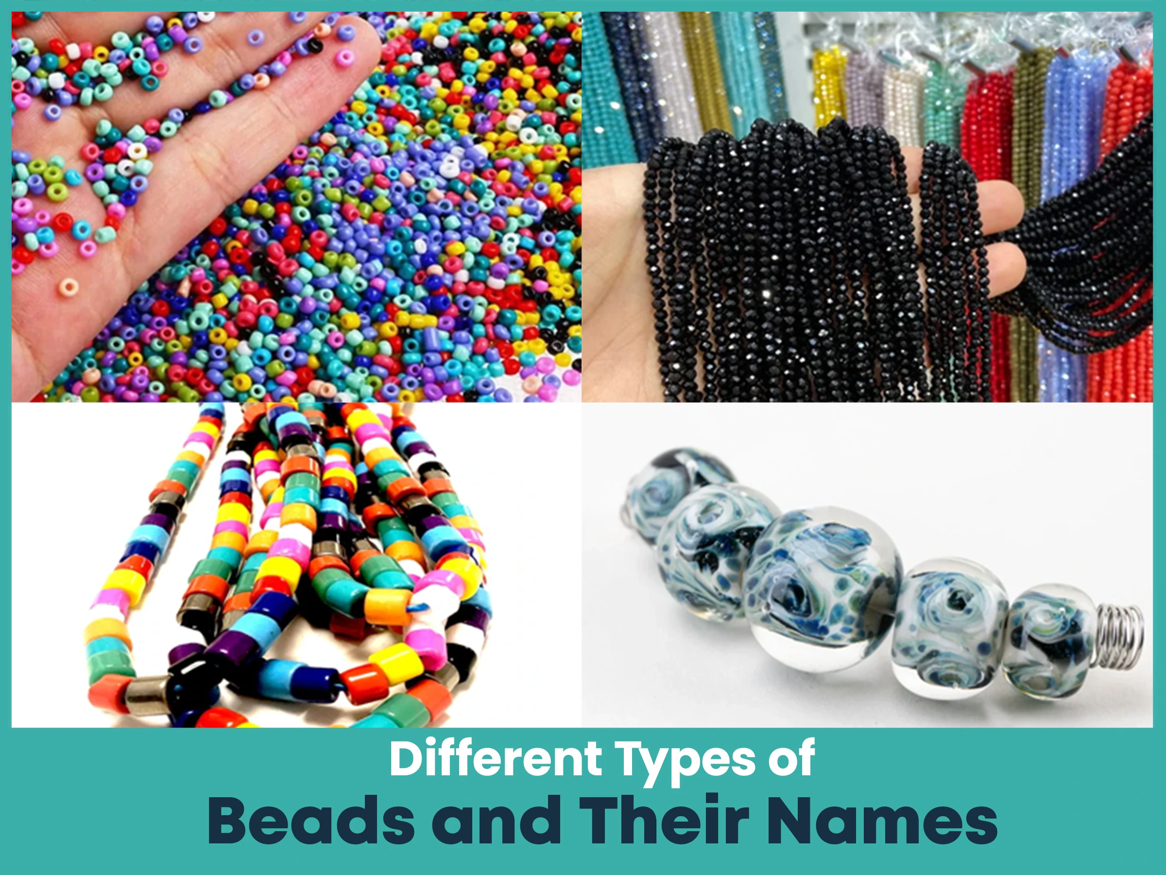 Different Types of Beads and Their Names