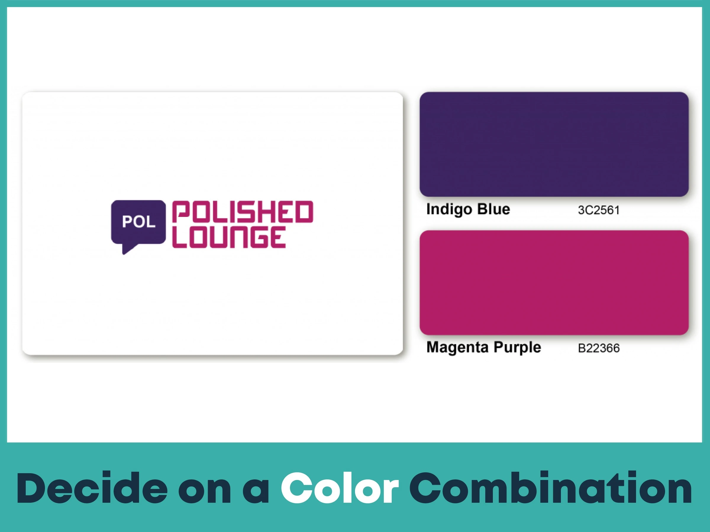 Decide on a Color Combination