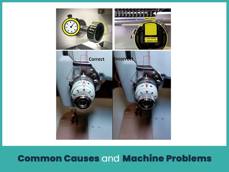 Common Causes and Machine Problems