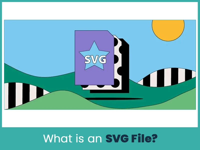 What is an SVG File?