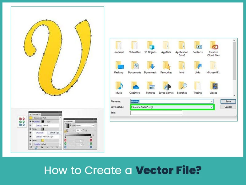 How to Create a Vector File