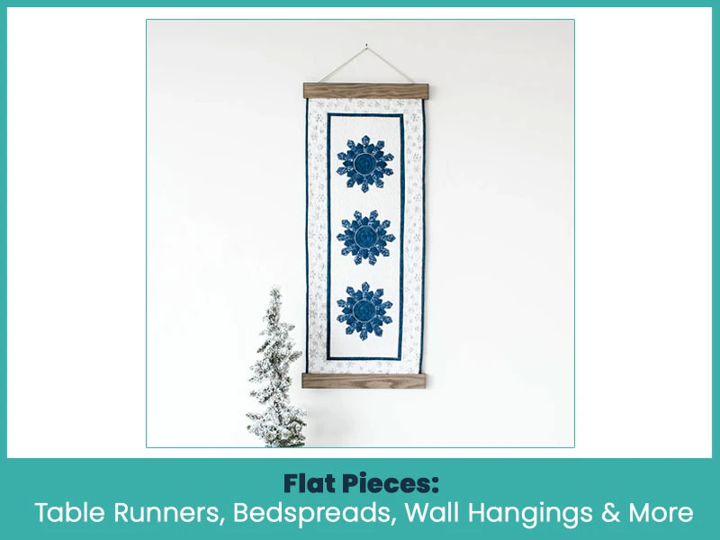 1. Flat Pieces: Table Runners, Bedspreads, Wall Hangings & More