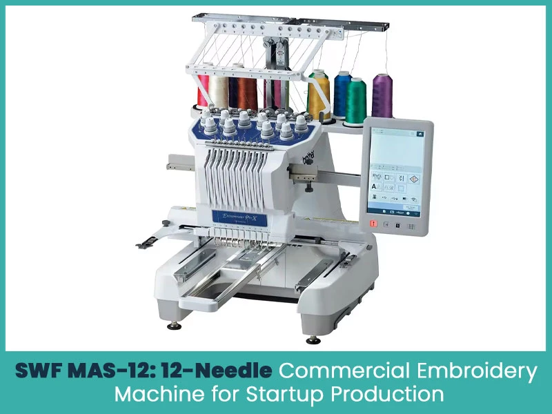 SWF MAS-12: 12-Needle Commercial Embroidery Machine for Startup Production