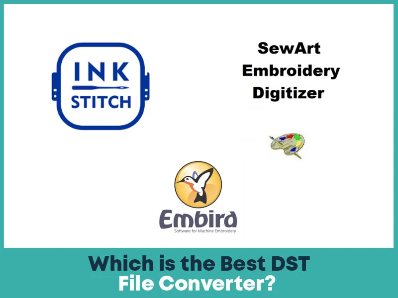 Which is the Best DST File Converter?