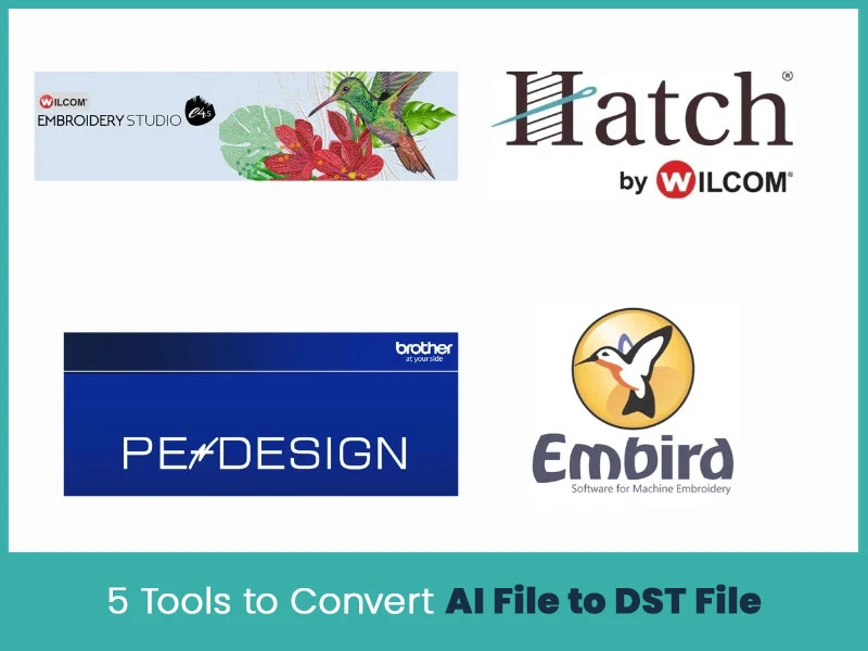 5 Tools to Convert AI File to DST File