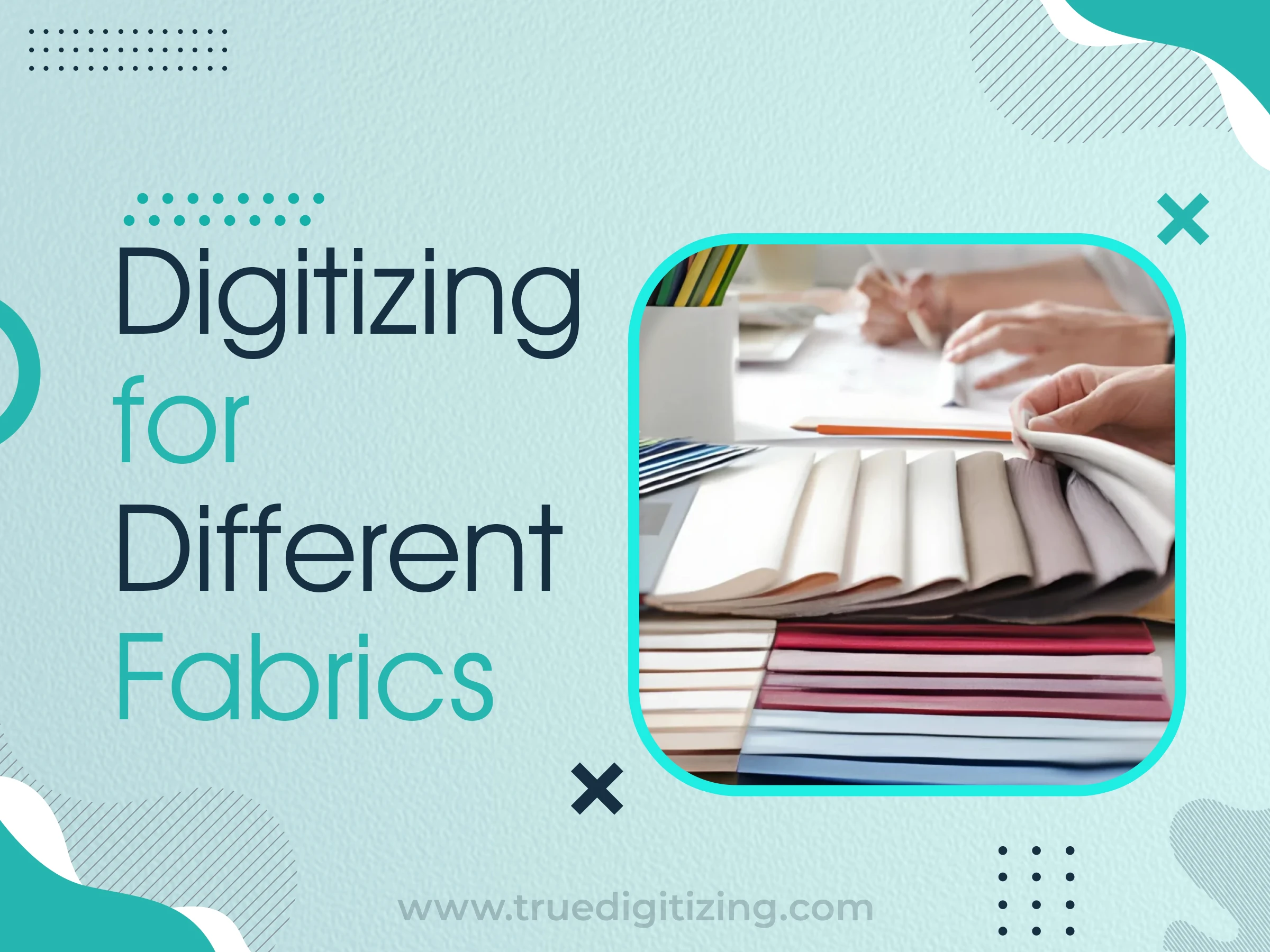 Digitizing for Different Fabrics