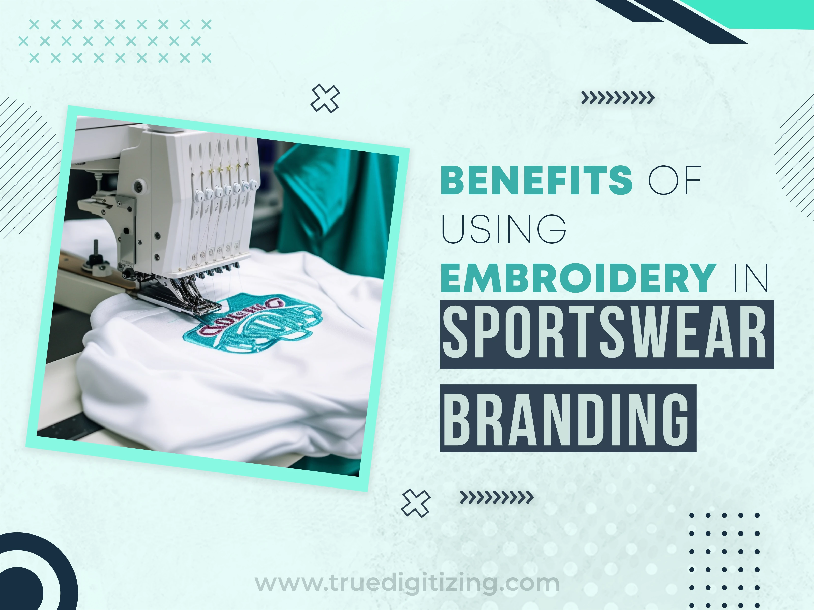Benefits of Using Embroidery in Sportswear Branding