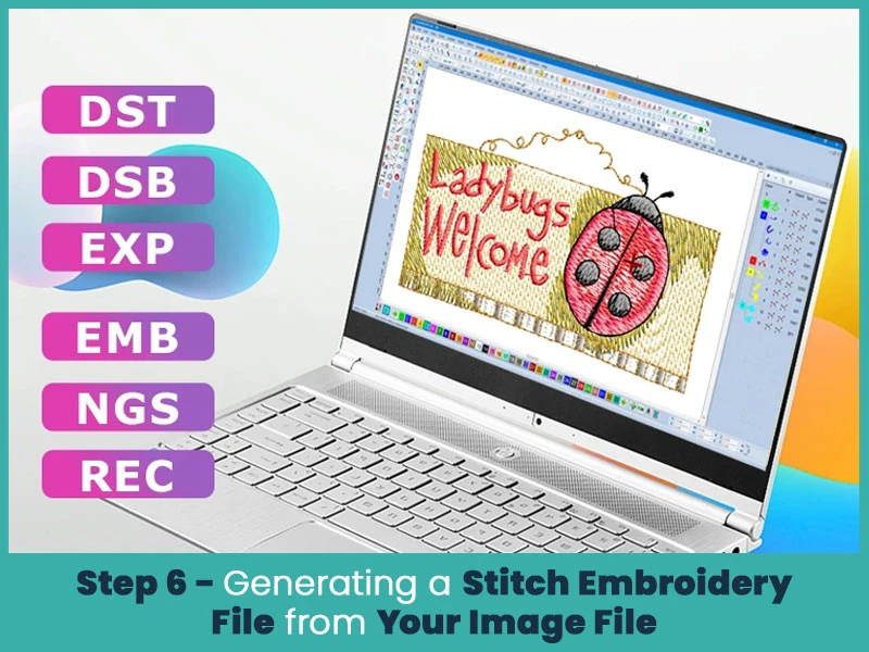Step 6 - Generating a Stitch Embroidery File from Your Image File