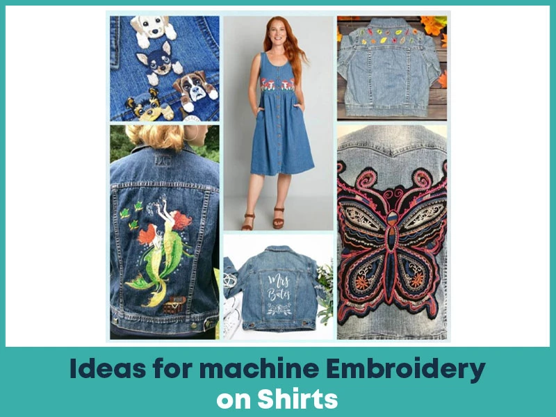 Ideas for Embroidery on Shirts