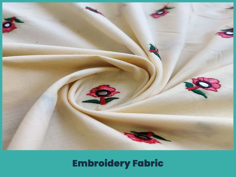 2. Embroidery Fabric
