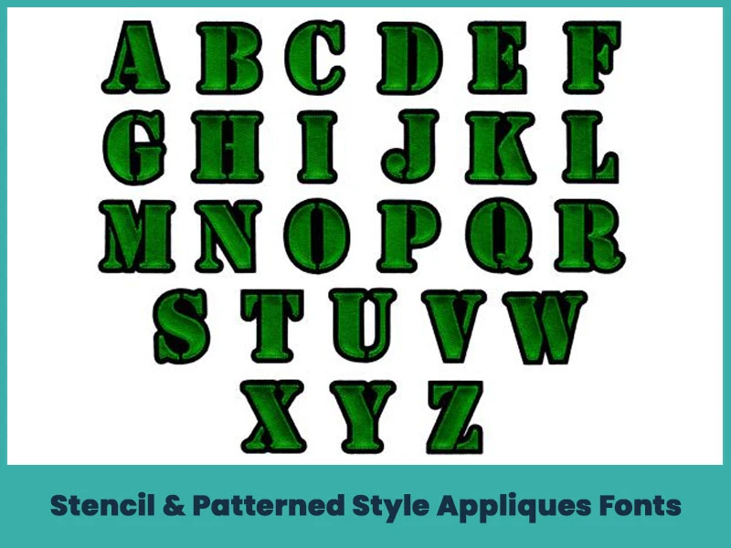 14. Stencil & Patterned Style Appliques Fonts