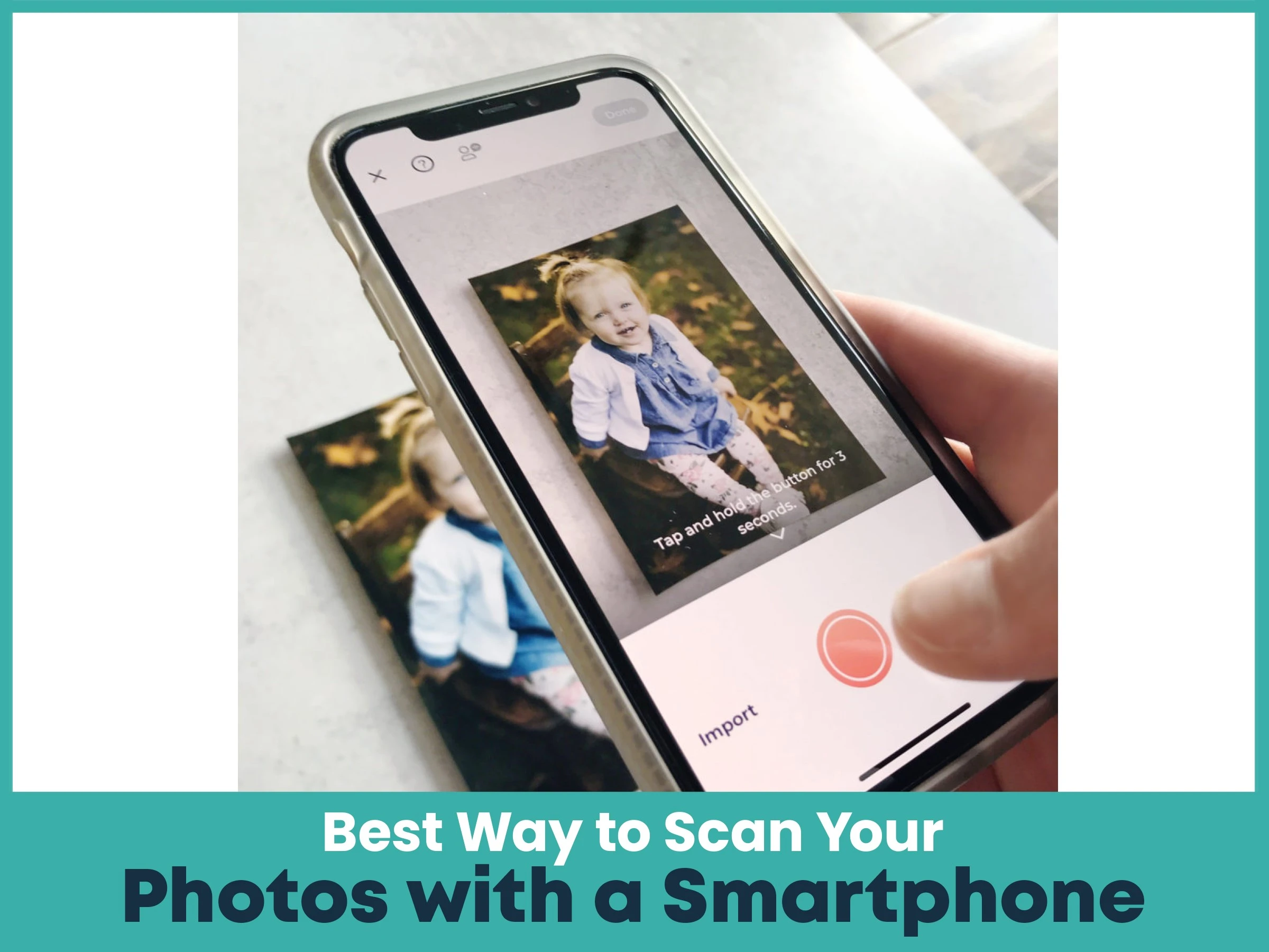 Best Way to Scan Your Photos with a Smartphone