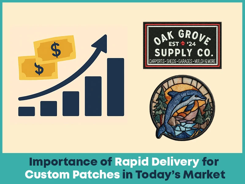 Importance of Rapid Delivery for Custom Patches in Today’s Market