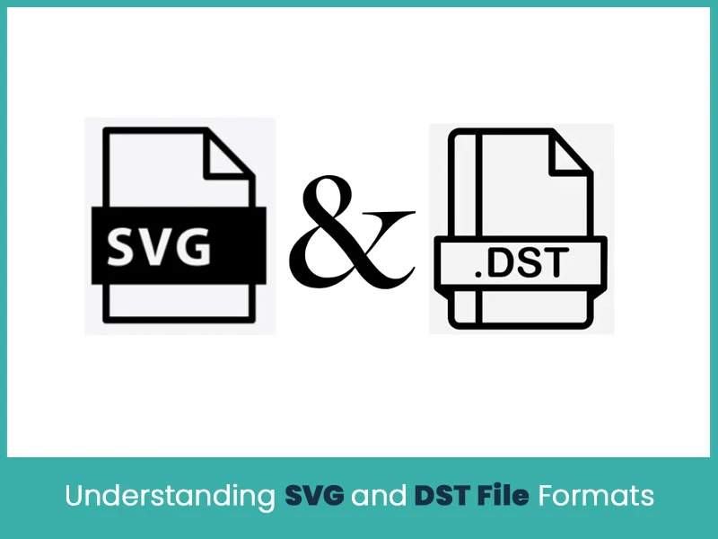 Understanding SVG and DST File Formats
