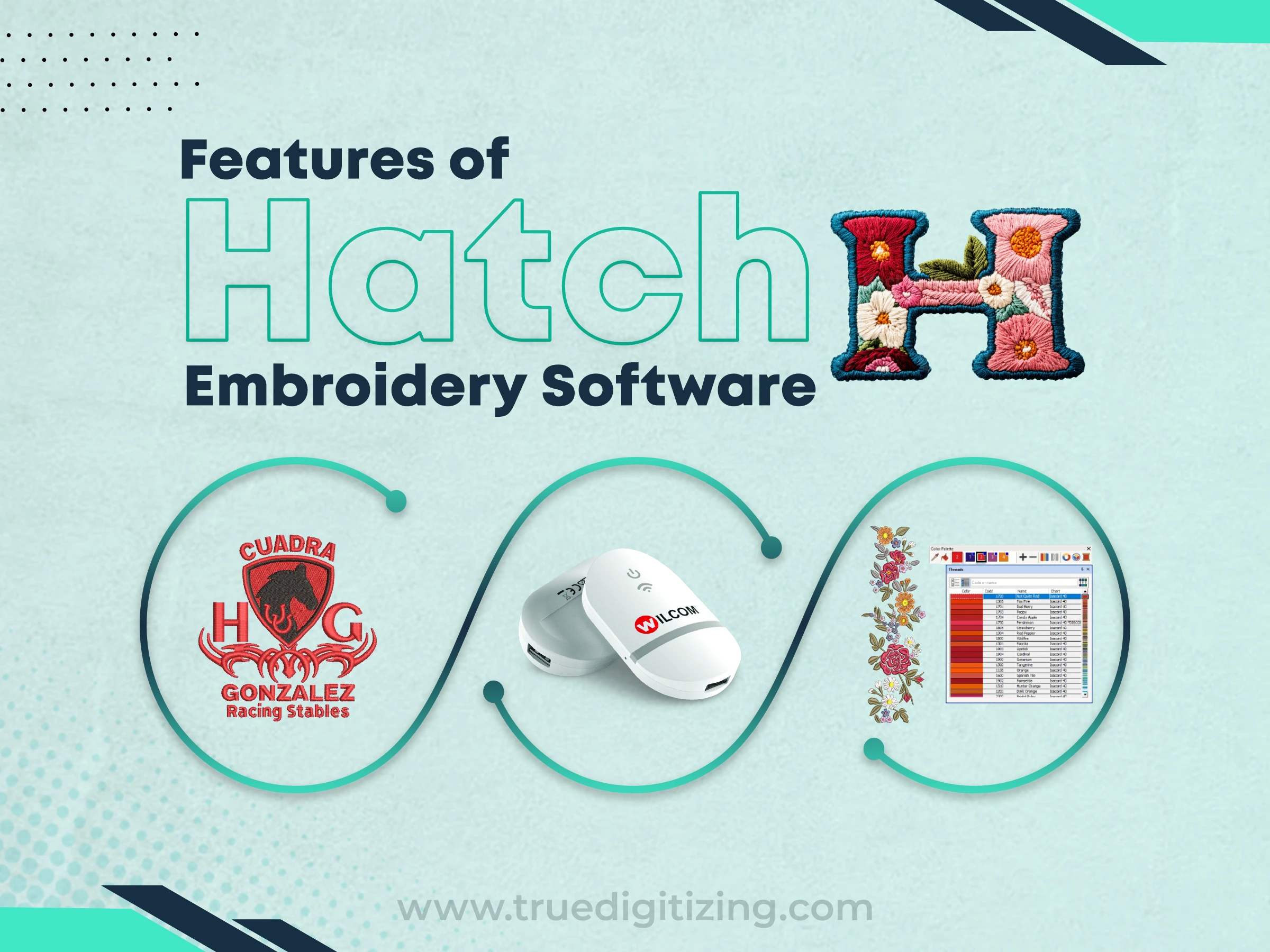 Features of Hatch Embroidery Software